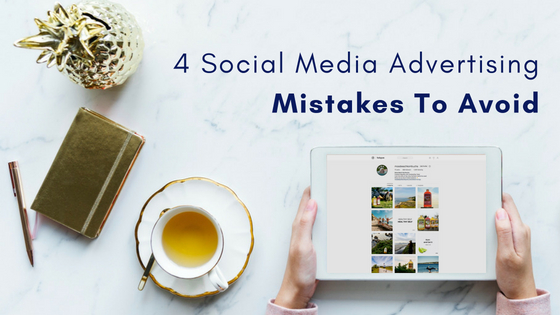 Social Media Advertising Mistakes